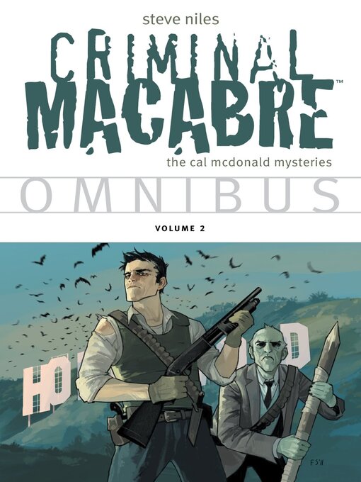 Titeldetails für Criminal Macabre Omnibus, Volume 2 nach Steve Niles - Verfügbar
